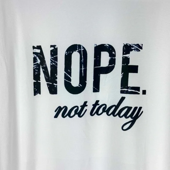 Women's Crew Neck Nope Not Today Screen Tee - Picture 2 of 4